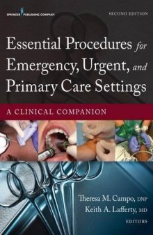 Essential Procedures for Emergency, Urgent, and Primary Care Settings: A Clinical Companion