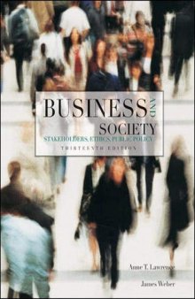 Business and society : stakeholders, ethics, public policy