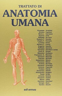 Anatomia Umana. Trattato vol. 1-3
