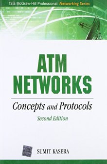 ATM Networks: Concepts and Protocols