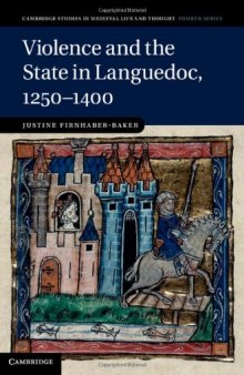 Violence and the State in Languedoc, 1250-1400