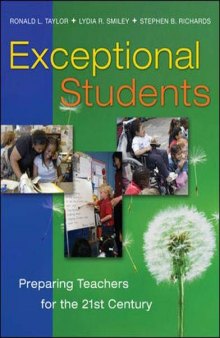 Exceptional Students: Preparing Teachers for the 21st Century
