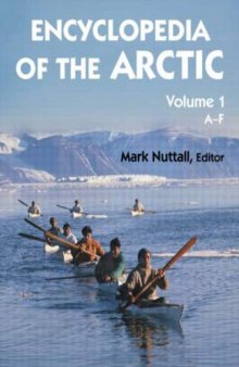 Encyclopedia of the Arctic (3 vols.)