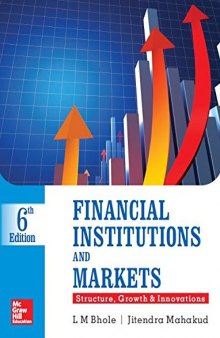 Financial Institutions and Markets: Structure Growth and Innovations