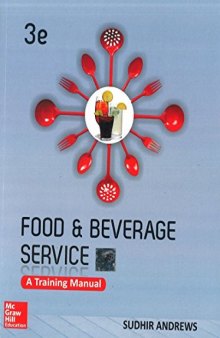 Food and Beverage Services: A Training Manual