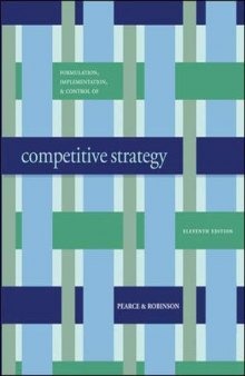 Formulation Implementation, and Control of Competitive Strategy [With Access Code for Business Week Subscription]