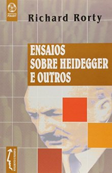 Ensaios sobre Heidegger e Outros