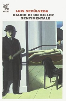 Diario di un killer sentimentale (to be moved to the fiction collection)