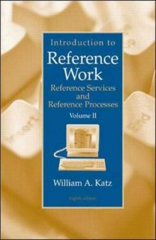 Introduction to Reference Work,  Volume I
