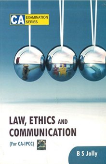 Law, Ethics and Communication (For CA - IPCC)