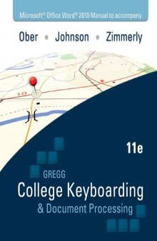 Microsoft Office Word 2010 Manual to Accompany Gregg College Keyboarding & Document Processing