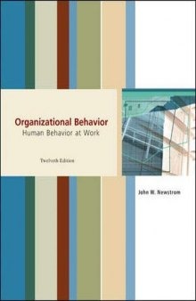 Organizational Behavior: Human Behavior at Work