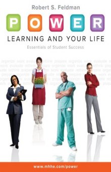Power Learning and Your Life: Essentials of Student Success