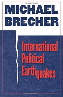 International Political Earthquakes