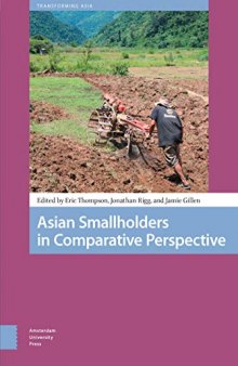 Asian Smallholders in Comparative Perspective (Transforming Asia)