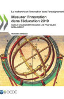 La recherche et l'innovation dans l'enseignement Mesurer l’innovation dans l’éducation 2019 (Version abrégée)