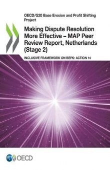 Making Dispute Resolution More Effective - MAP Peer Review Report, Netherlands (Stage 2)