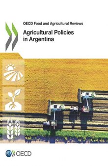 Agricultural policies in Argentina.