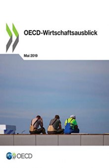 OECD-WIRTSCHAFTSAUSBLICK, AUSGABE 2019.