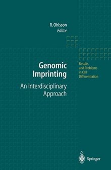 Genomic Imprinting: An Interdisciplinary Approach (Results and Problems in Cell Differentiation)