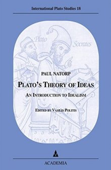 Platos's Theory of Ideas: An Introduction to Idealism
