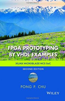 FPGA Prototyping by VHDL Examples: Xilinx MicroBlaze MCS SoC