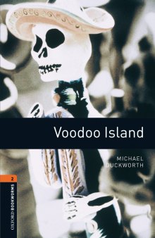Voodoo Island - Level 2 Oxford Bookworms Library