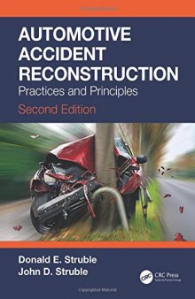 Automotive Accident Reconstruction: Practices and Principles