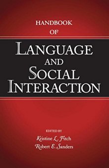 Handbook of language and social interaction