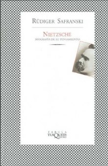 Nietzsche: biografía de su pensamiento