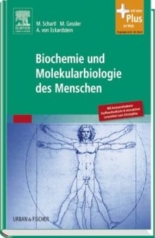 Biochemie und Molekularbiologie des Menschen: mit Zugang zum Elsevier-Portal