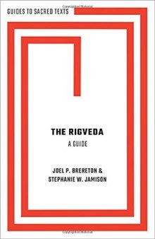 The Rigveda. A Guide