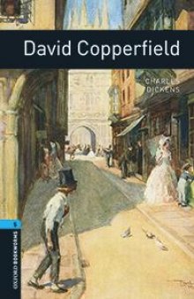David Copperfield - Oxford Bookworms 5