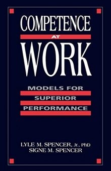 Competence At Work: Models for Superior Performance