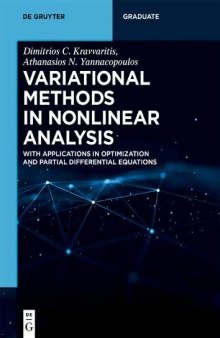 Variational Methods in Nonlinear Analysis: With Applications in Optimization and Partial Differential Equations