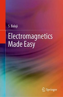 Electromagnetics Made Easy