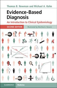 Evidence-Based Diagnosis: An Introduction to Clinical Epidemiology