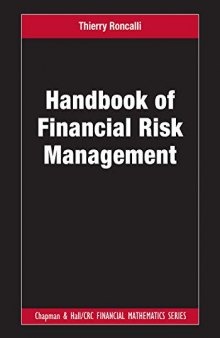 Handbook of Financial Risk Management (Chapman and Hall/CRC Financial Mathematics Series)