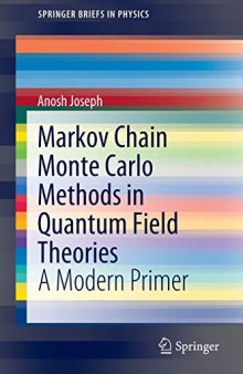 Markov Chain Monte Carlo Methods in Quantum Field Theories: A Modern Primer (SpringerBriefs in Physics)