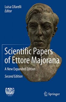 Scientific Papers of Ettore Majorana: A New Expanded Edition
