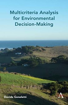 Multicriteria Analysis for Environmental Decision-Making (Strategies for Sustainable Development Series)