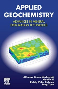 Applied Geochemistry: Advances in Mineral Exploration Techniques