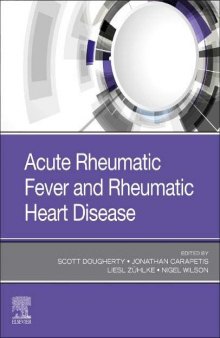 Acute Rheumatic Fever and Rheumatic Heart Disease, 1e