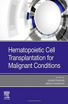 Hematopoietic Cell Transplantation for Malignant Conditions, 1e