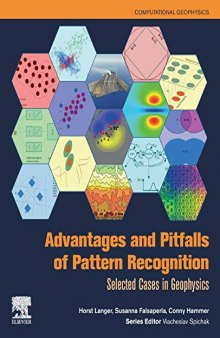 Advantages and Pitfalls of Pattern Recognition: Selected Cases in Geophysics: Volume 3