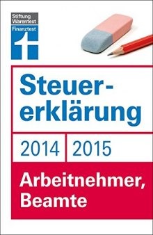 Steuererklärung 2014/15 - Arbeitnehmer, Beamte