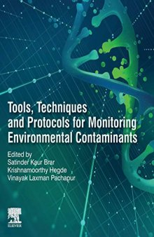 Tools, Techniques and Protocols for Monitoring Environmental Contaminants