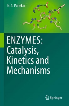 ENZYMES: Catalysis, Kinetics and Mechanisms