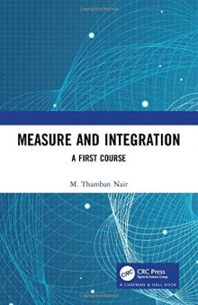 Measure and Integration: A First Course