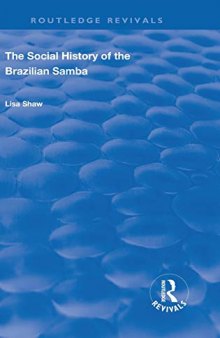 The Social History of the Brazilian Samba